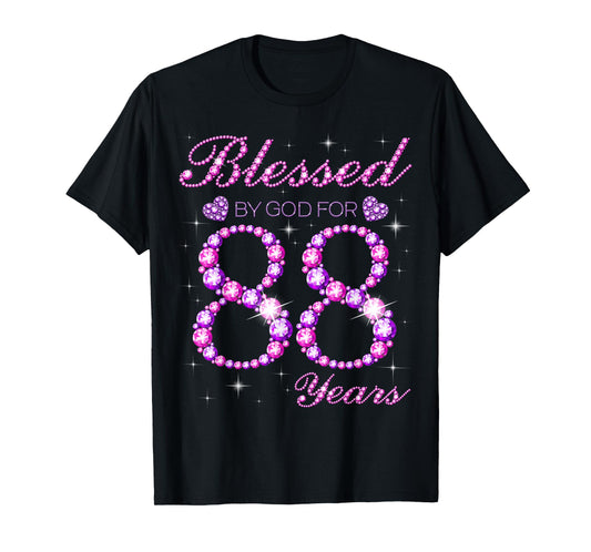 Blessed by God for 88 Years Old 88th Birthday Party T-Shirt