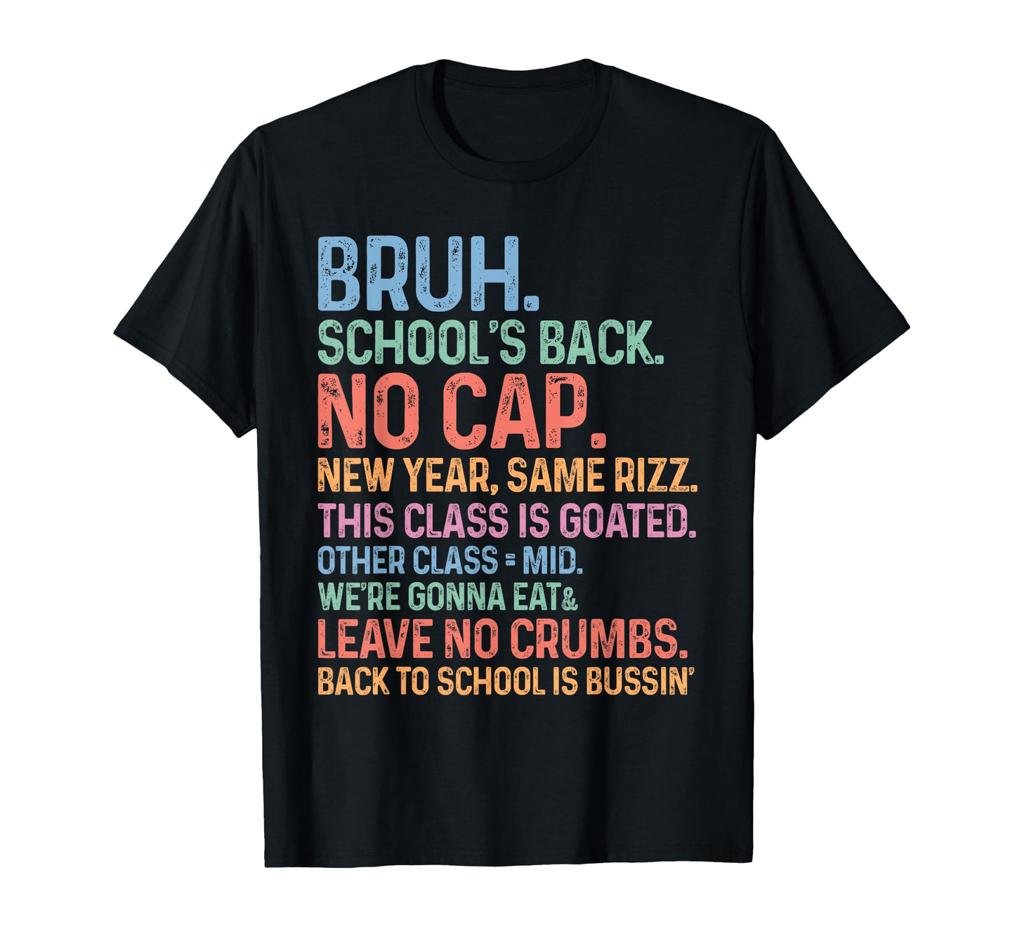 Skibidi Back To School’s Back No Cap Rizz Class Is Goated T-Shirt