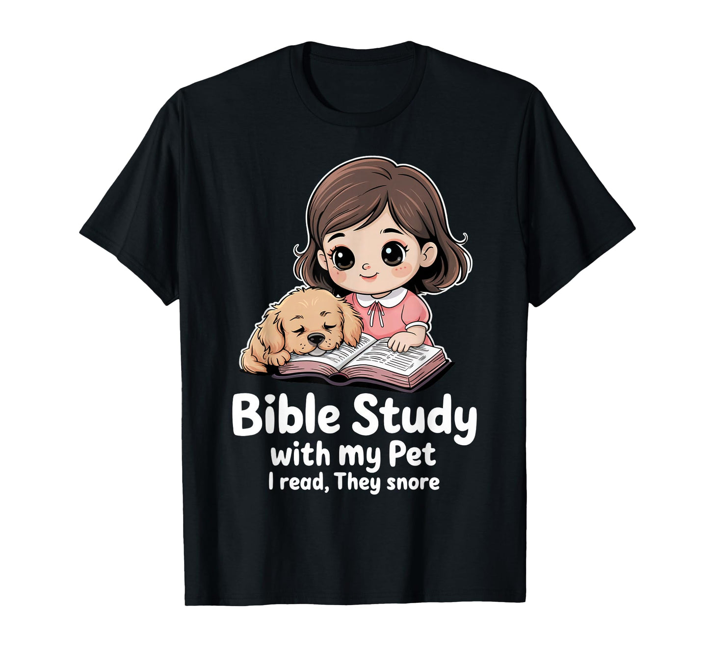 Bible Study with My Pet I Read, They Snore Christian Pets T-Shirt