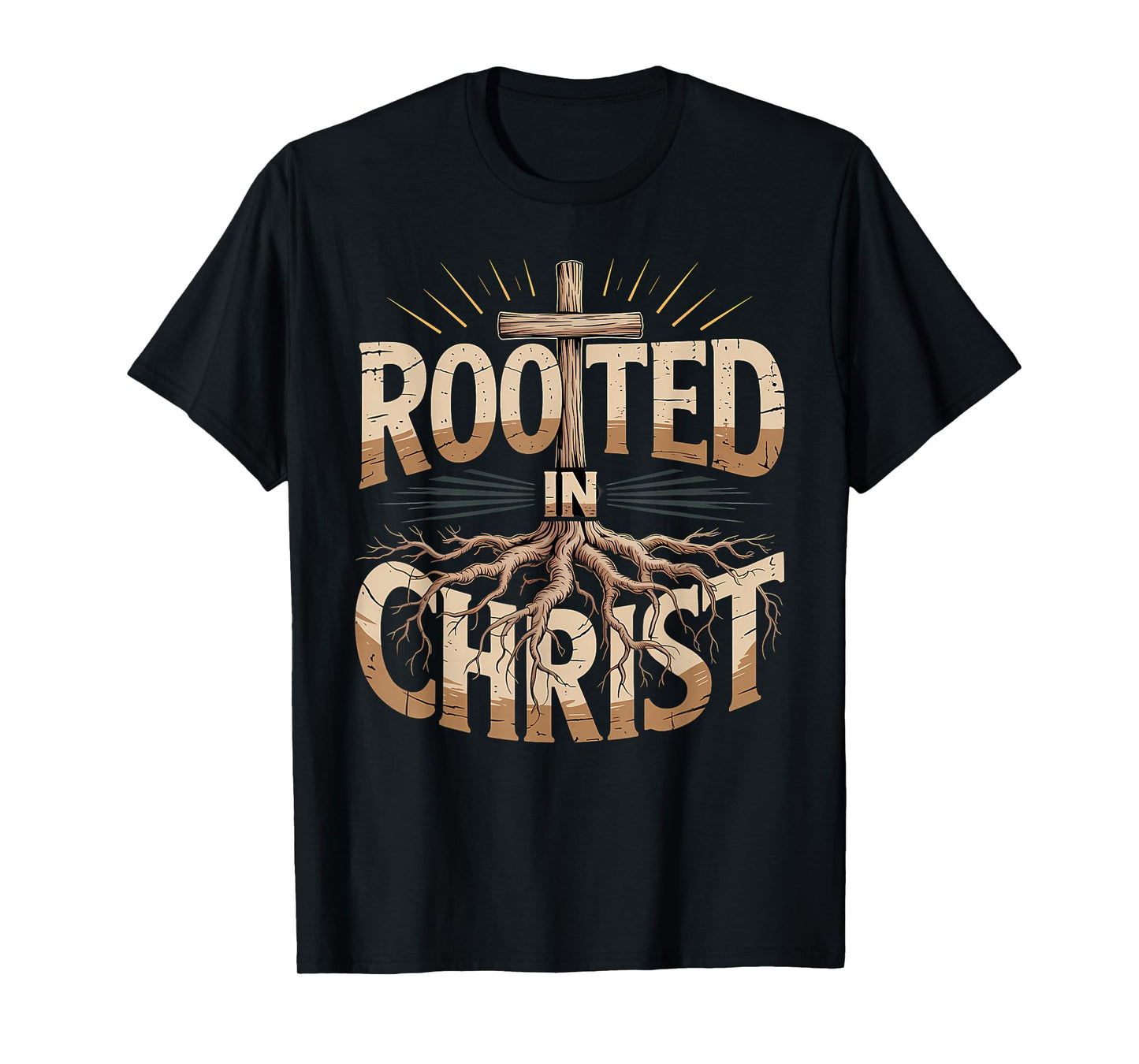 Rooted in Christ Jesus Christian Faith Cross T-Shirt