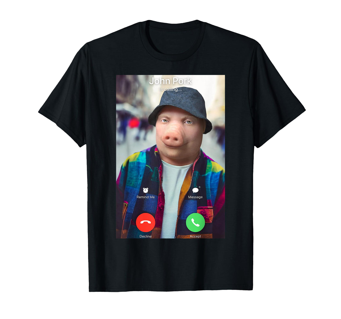 John Pork Is Calling T-Shirt