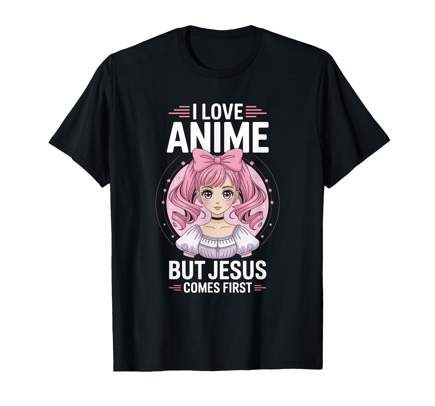 I Love Anime But Jesus Comes First Christian Kawaii T-Shirt