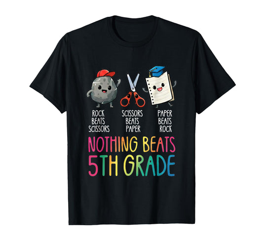 Nothing Beats 5th Grade Funny Back to School Quote T-Shirt