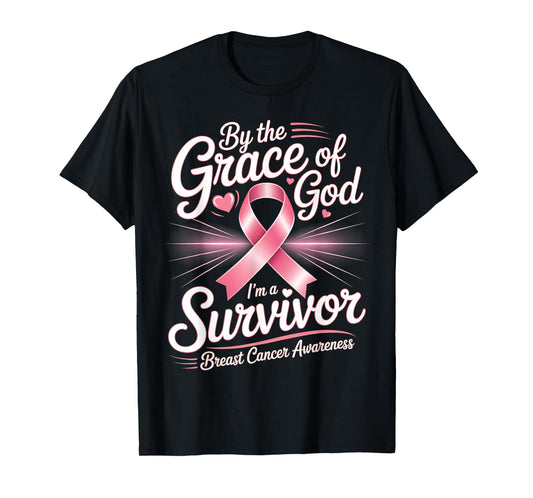 by The Grace God I'm A Survivor Breast Cancer Survivor T-Shirt
