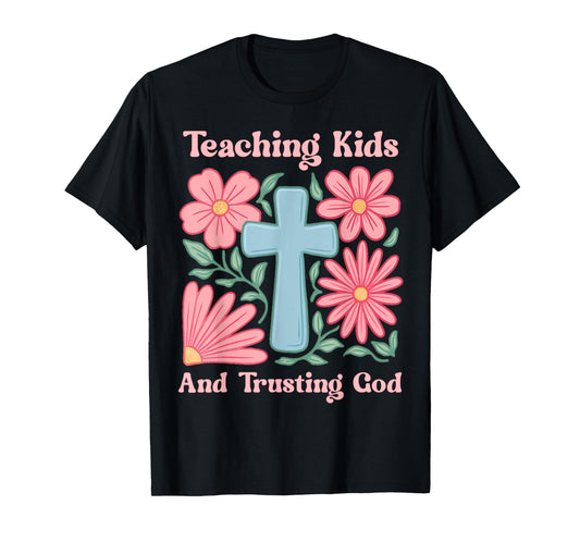 Christian Teacher Boho Flowers And Cross Trusting God T-Shirt