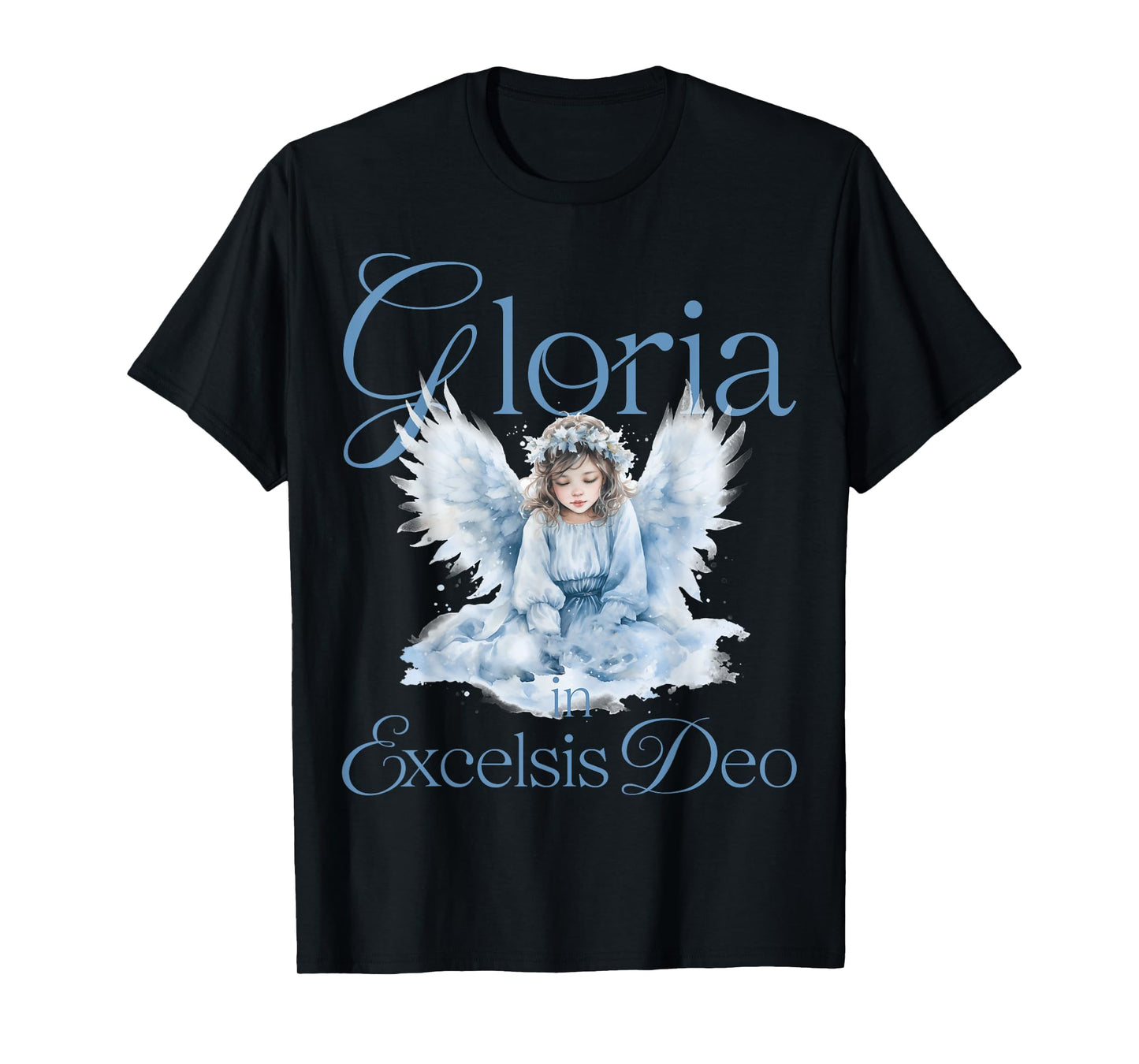 Gloria in Excelsis Deo s Angelic Hymn s Christian Faith T-Shirt