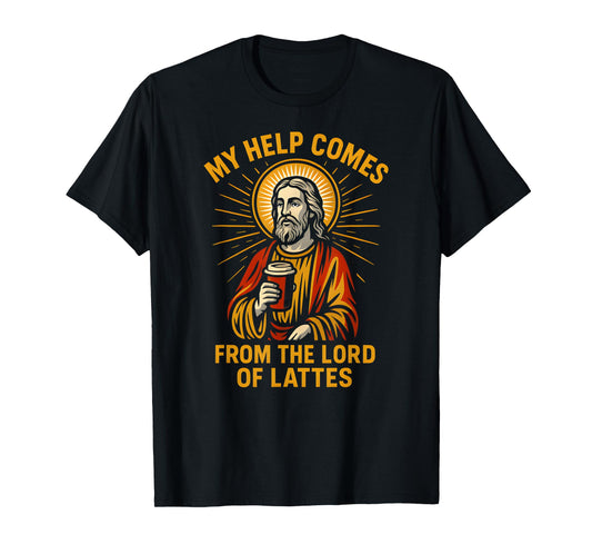 Holy Humor Lord of Lattes Fun Womans Christian Faith T-Shirt