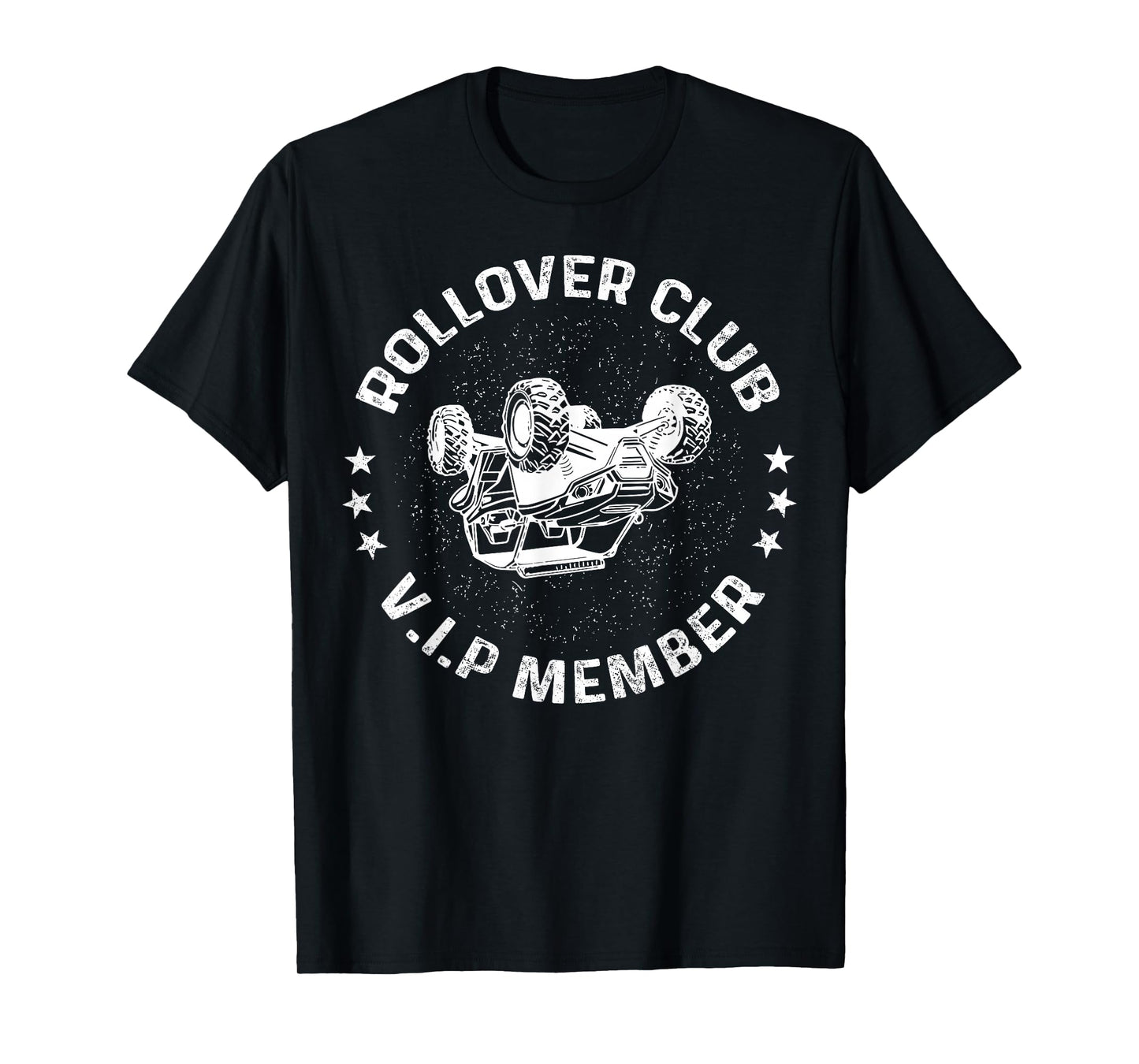 Funny Off-roading ATV UTV Rider Rollover Club VIP Member T-Shirt