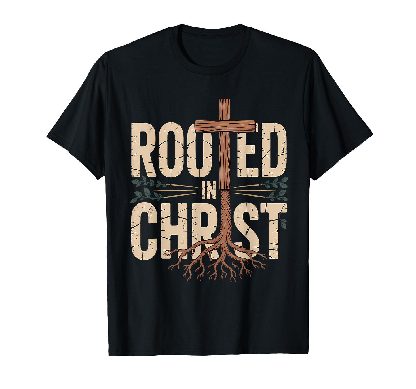Rooted in Christ Jesus Cross Christian Faith T-Shirt