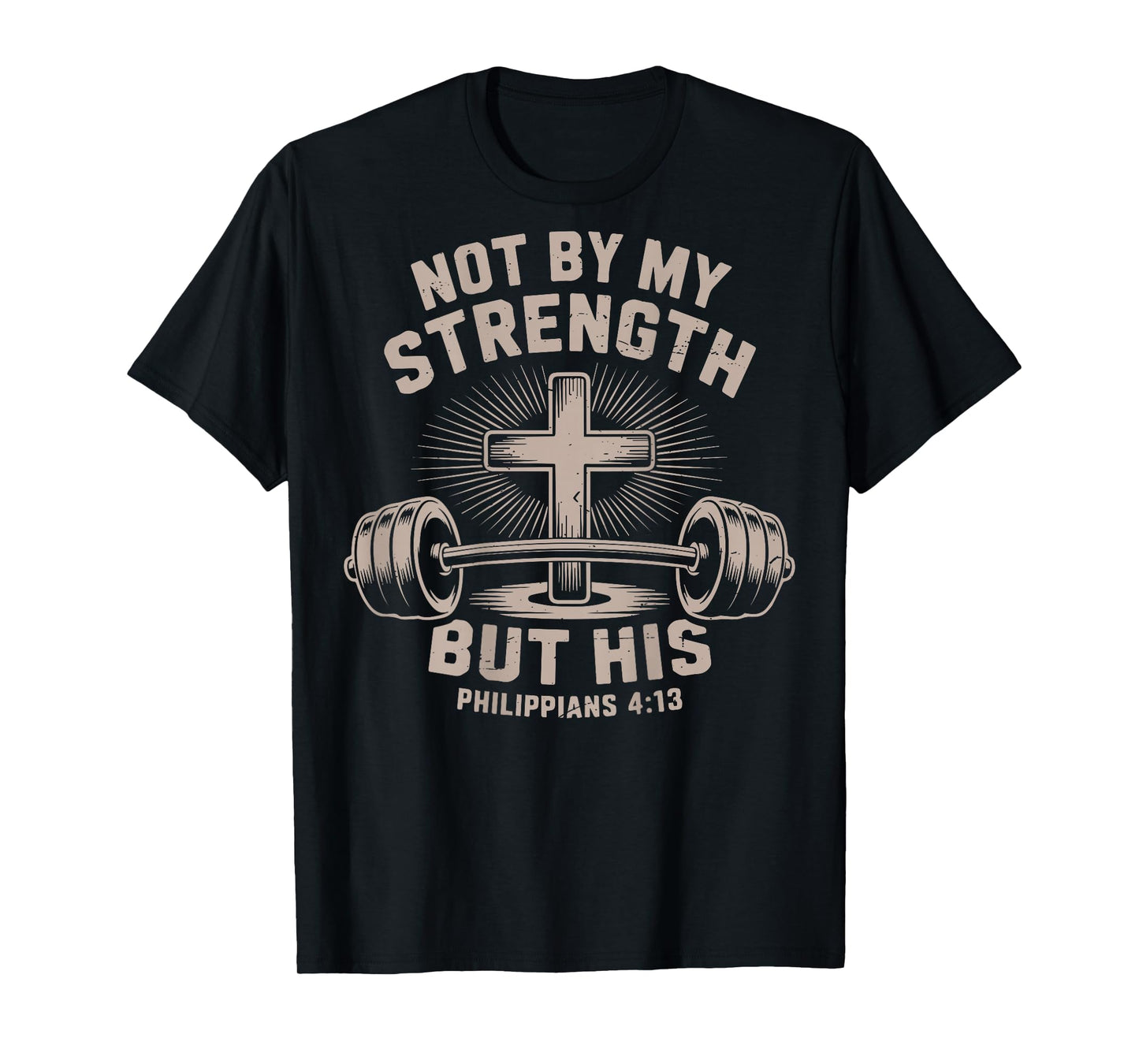 Not by My Strength But His Christian Workout Gym Jesus Women T-Shirt