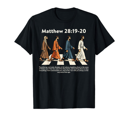 Matthew 28:19-20 Make Disciples Christian Jesus Funny Men T-Shirt