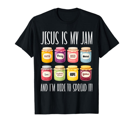 Jesus is My Jam Christian Bible Verse God Christian Faith T-Shirt