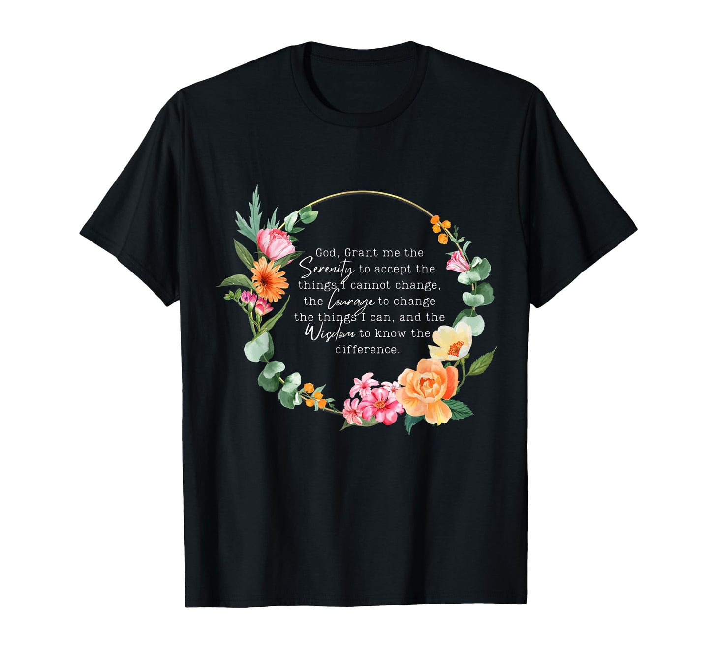floral womens girls god grant me the serenity prayer spiritu T-Shirt