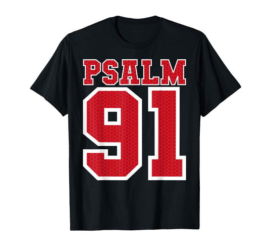 Psalm 91 Bible Verse Christian Shirt My Refuge My Jesus T-Shirt