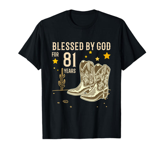 Vintage Blessed by God for 81 Years Cowboy 81st Birthday Men T-Shirt