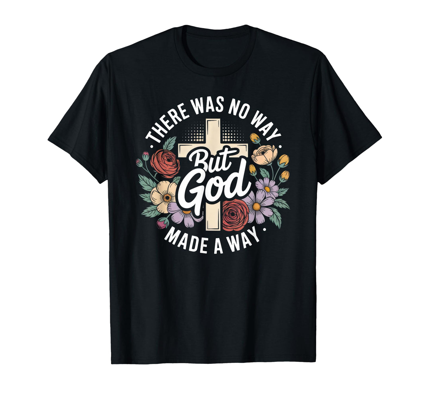 Christian Religious Faith Cross & Floral T-Shirt