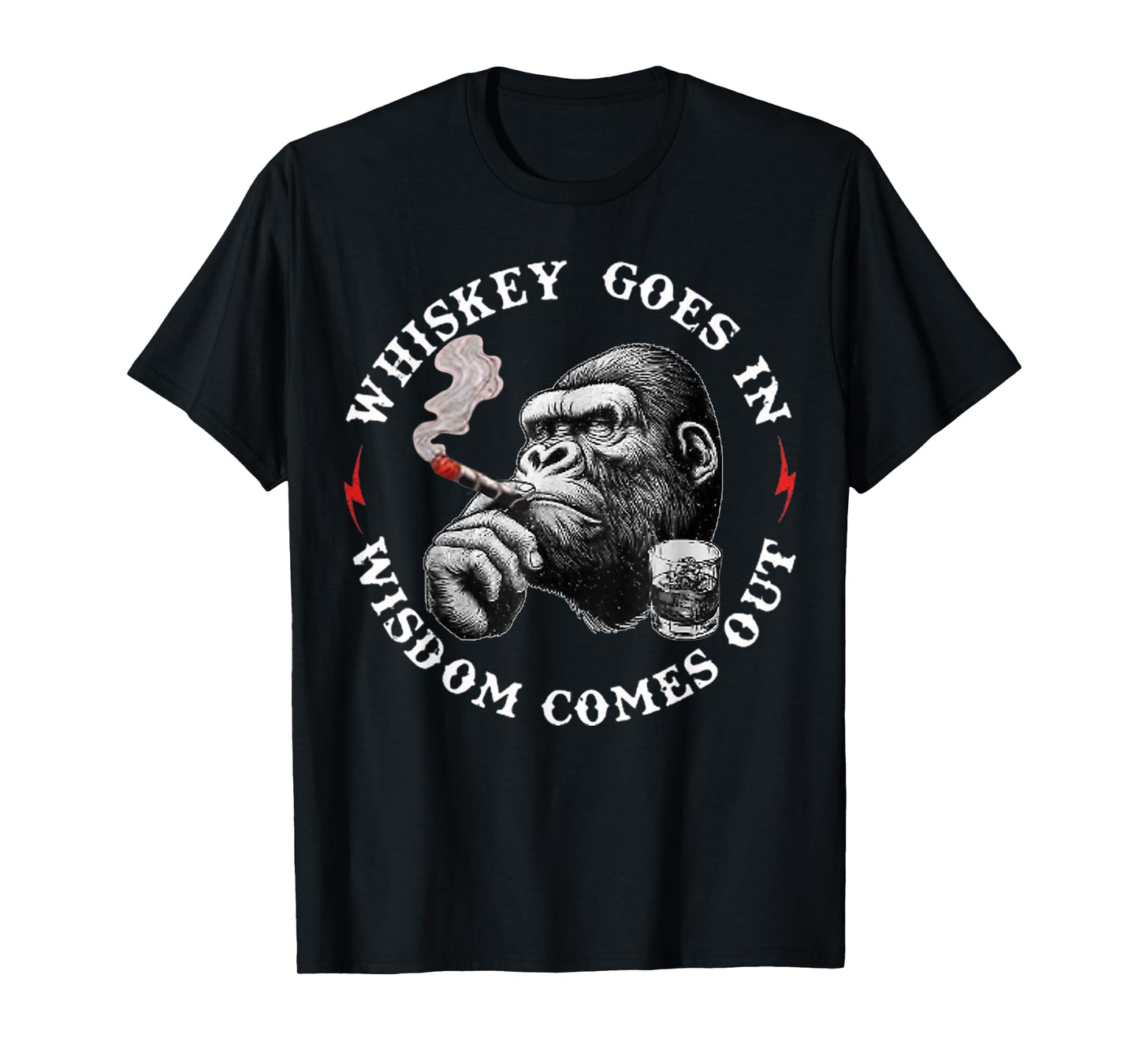 Whiskey Goes In Wisdom Comes Out Funny Monkey T-Shirt