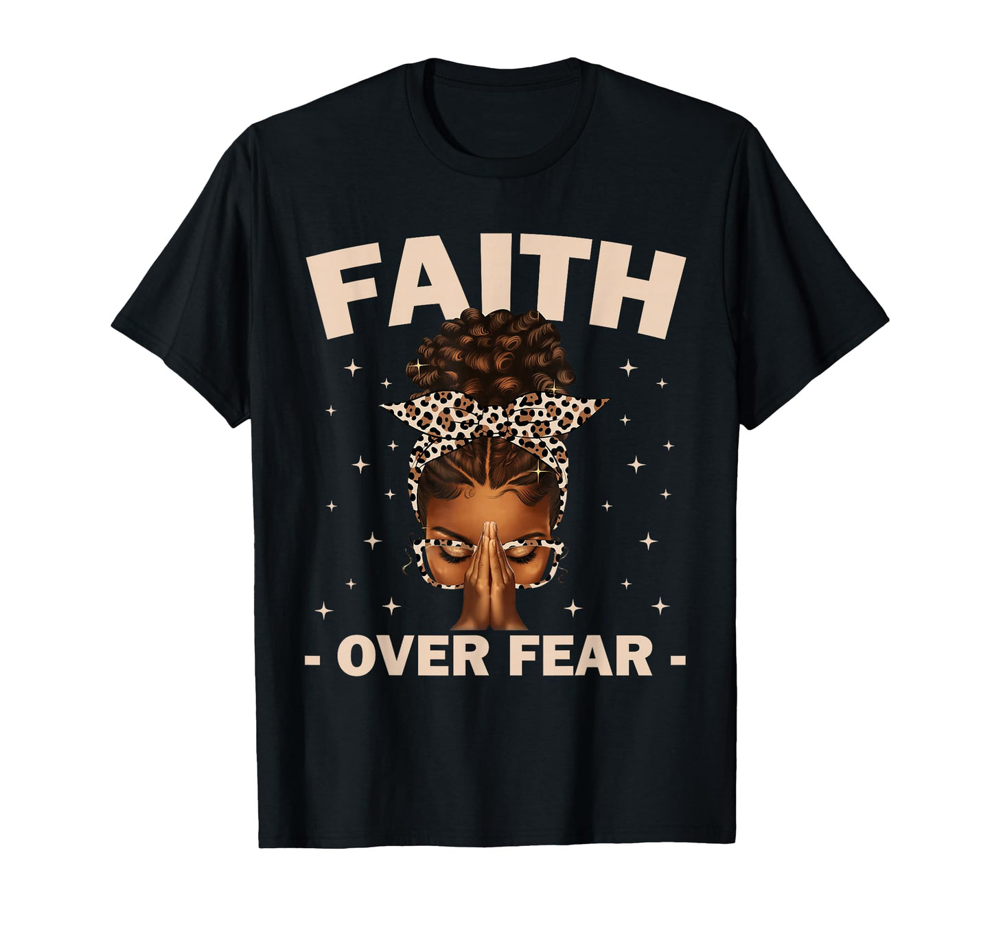 Faith Over Fear Black Women Afro Christian African American T-Shirt