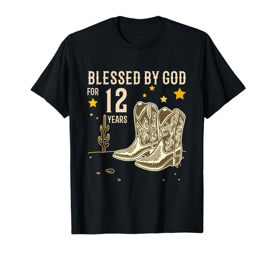 Vintage Blessed by God for 12 Years Cowboy 12th Birthday Boy T-Shirt
