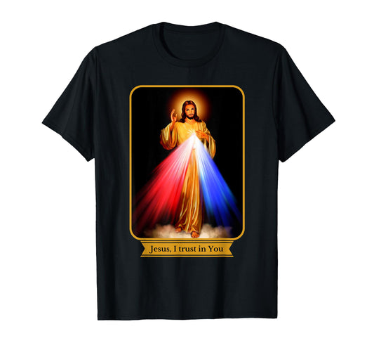 Divine Mercy Jesus I Trust In You Catholic T-Shirt
