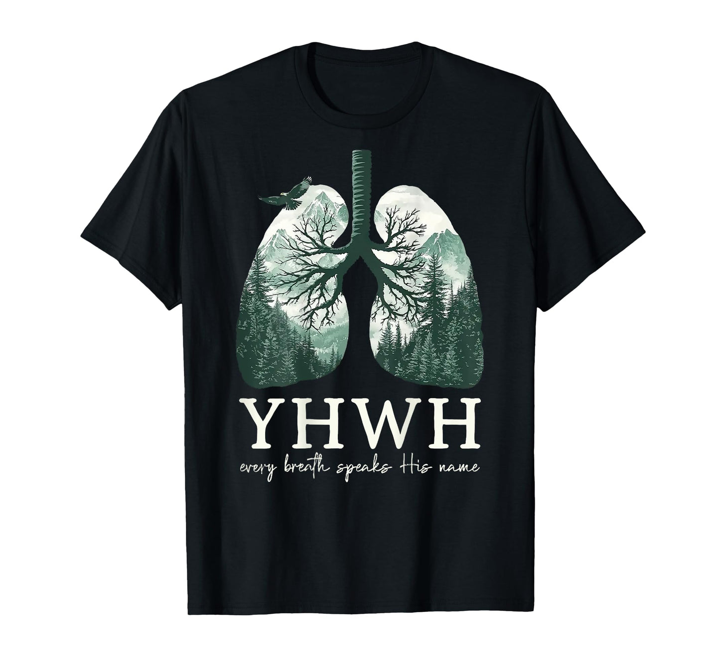 YHWH Every Breath Speaks his Name T-Shirt