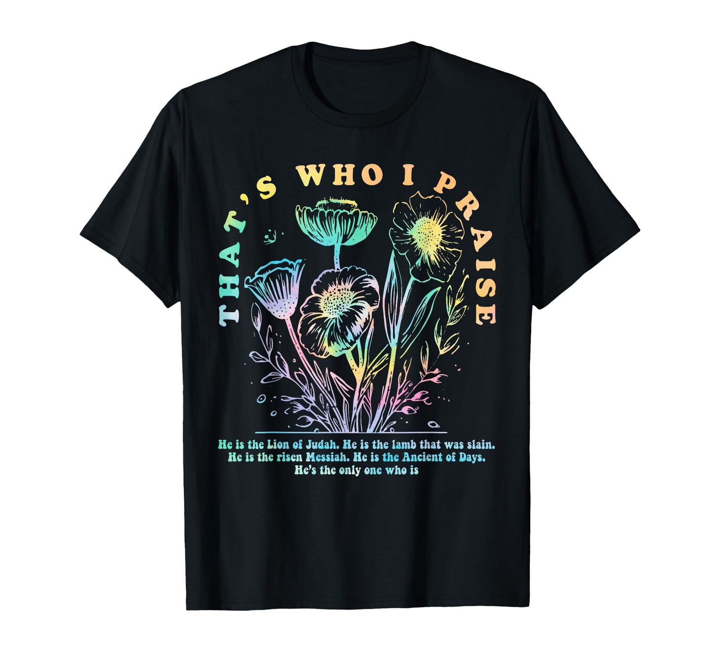 Brandon That's Who I Praise Jesus Christian Lake Merch T-Shirt