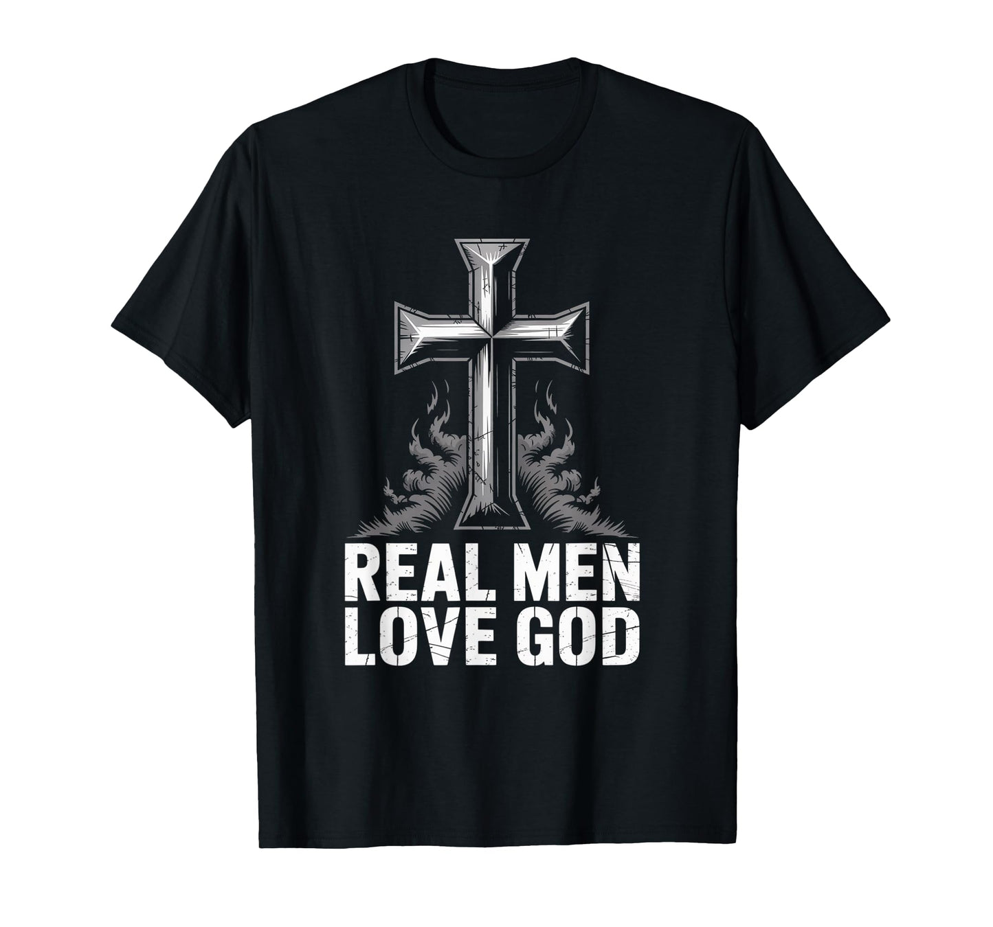 Christian Faith Real Men Love God Cross Design T-Shirt