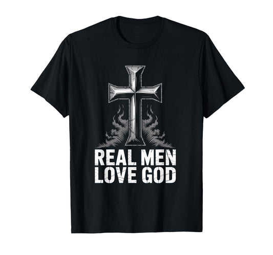 Christian Faith Real Men Love God Cross Design T-Shirt