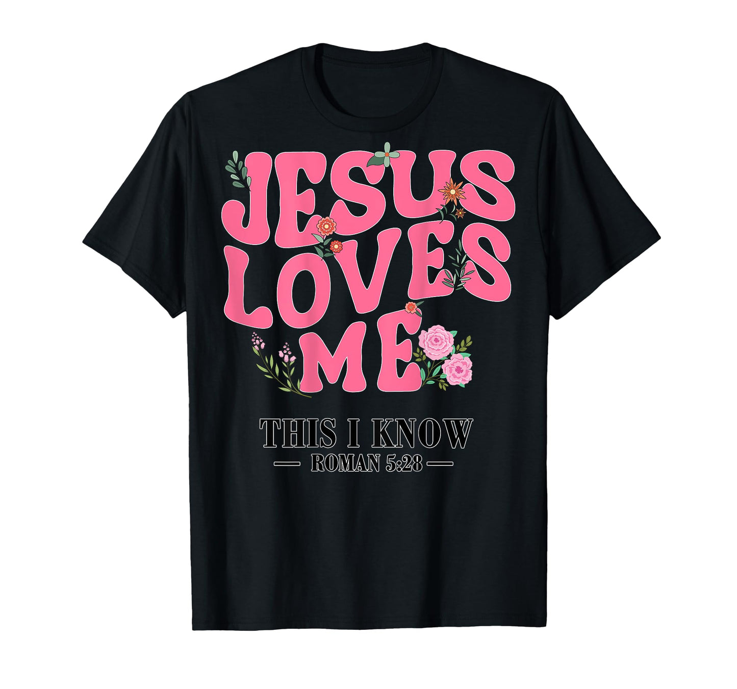 Toddler Jesus Loves Me I Pink Christian God Sister Daughter T-Shirt