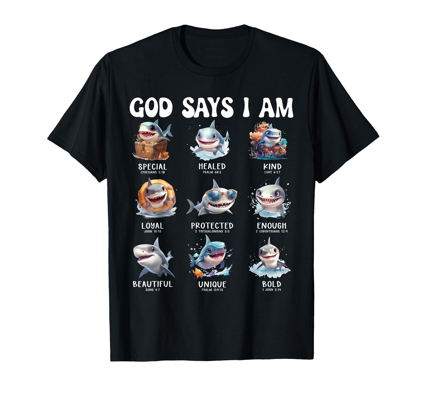 God Says I Am Cute Shark Scripture Bible Design T-Shirt