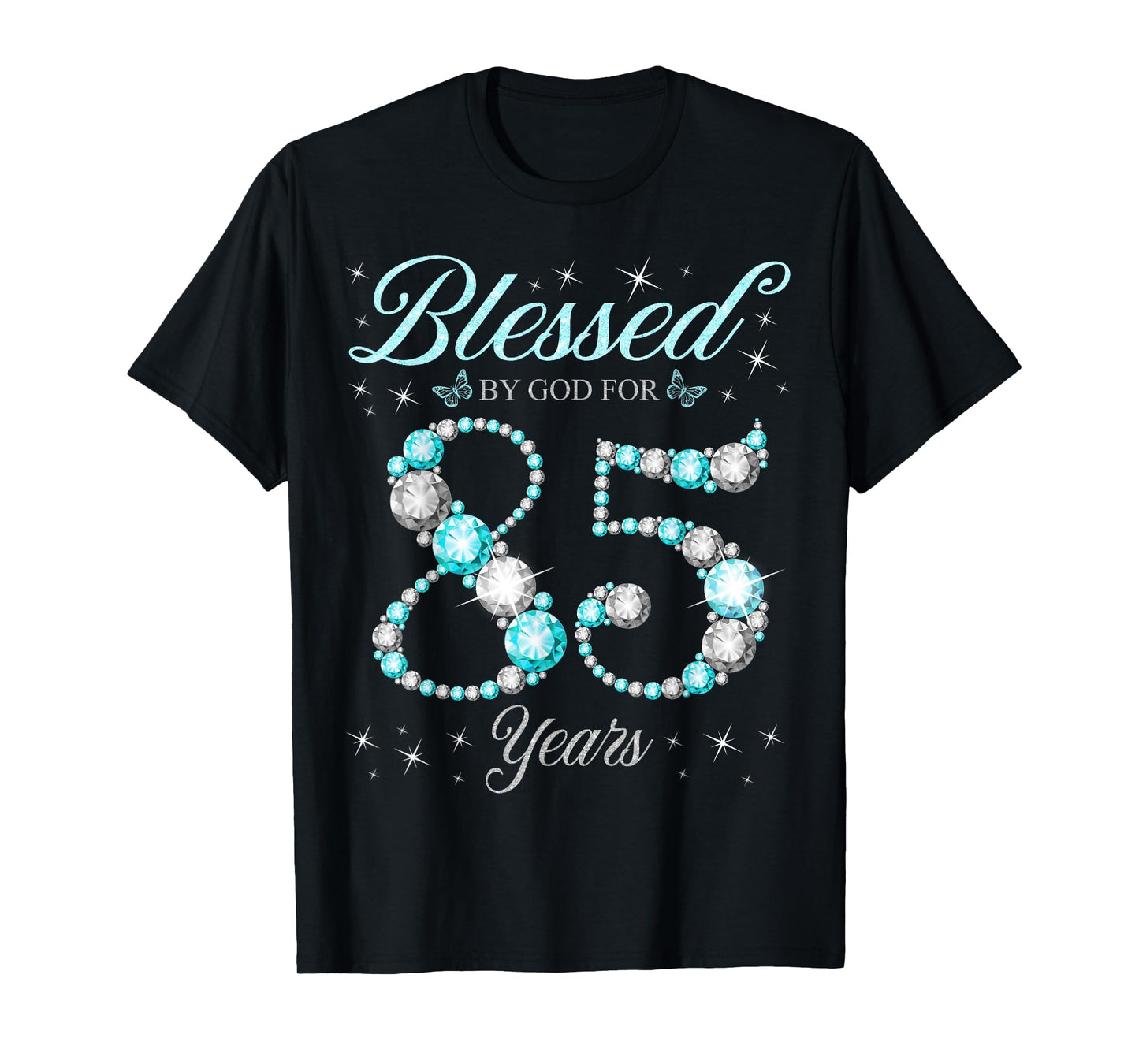 Blessed By God For 85 Years Old 85th Birthday B-Day Party T-Shirt