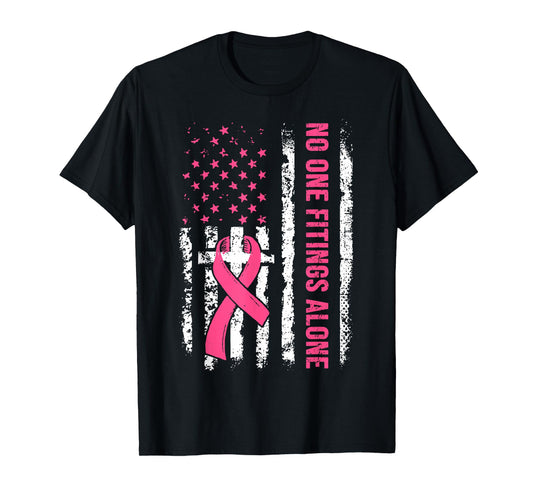 No One Fights Breast Cancer Alone Support Cross Christian T-Shirt