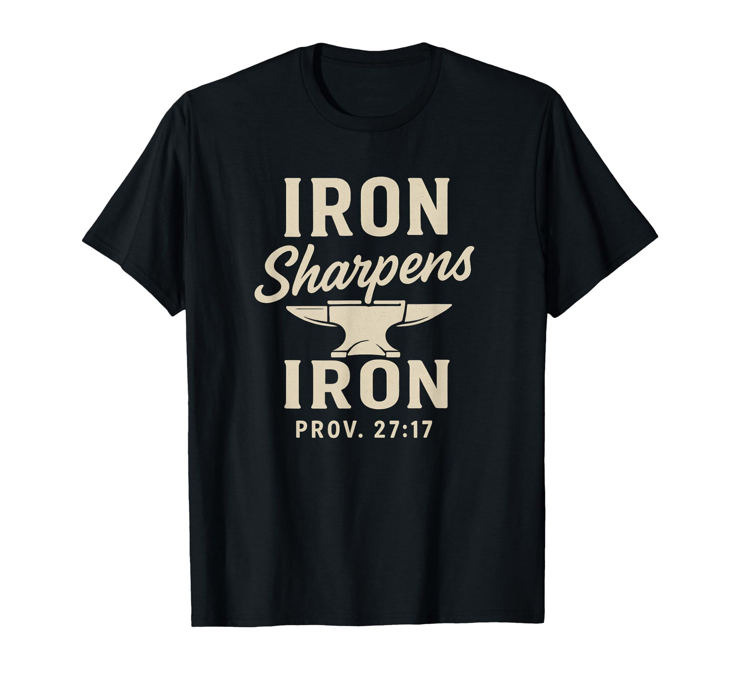 Iron Sharpens Iron Bible Verse T-Shirt