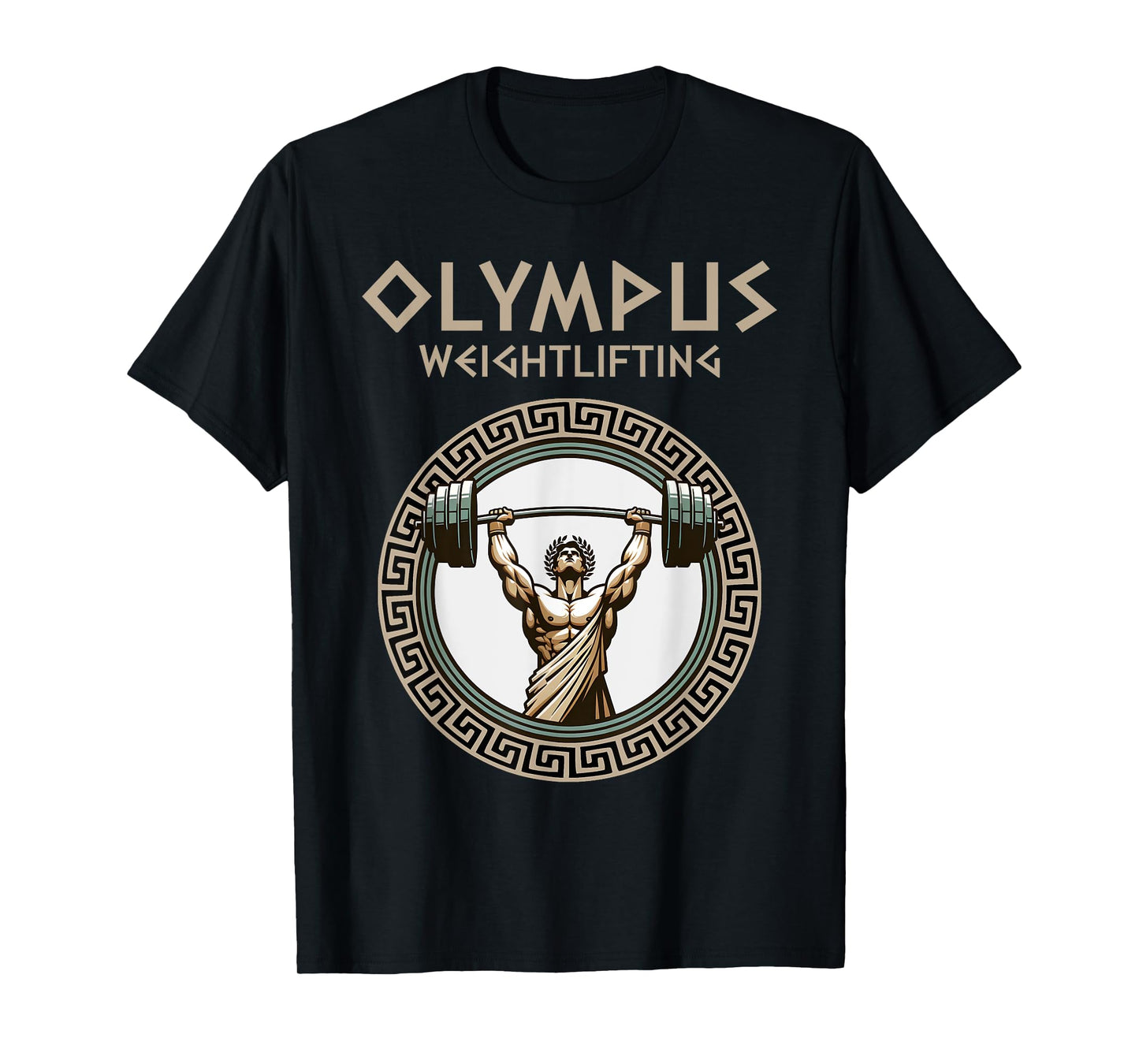 Gym Olympus Weight Lifting Strength of the Gods T-Shirt