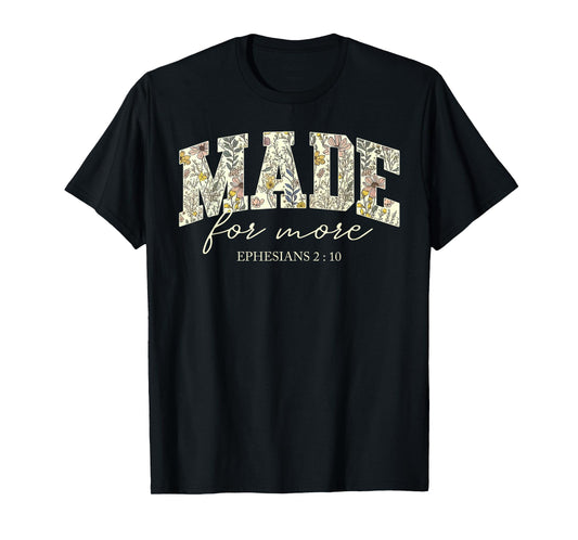 Retro Flower Made Christ Religious Made For More Men Women T-Shirt