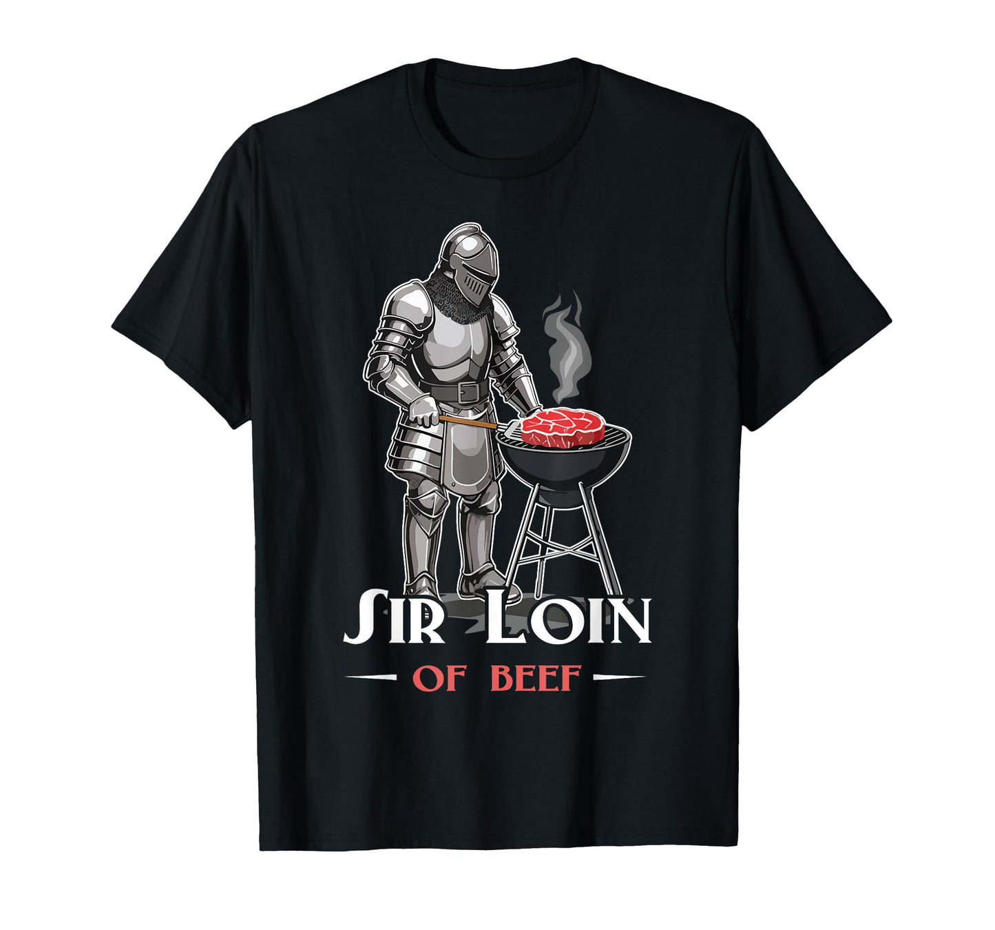 Sir Loin Of Beef Funny Medieval Knights Ren Faire Jousting T-Shirt