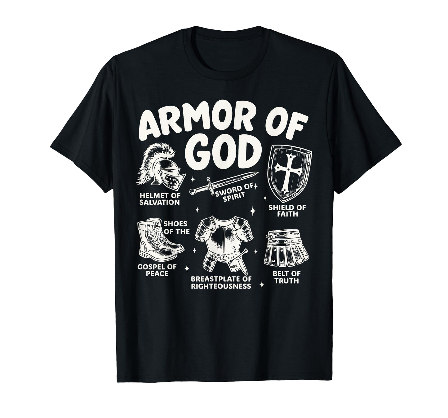 Armor of God Christian Battle Gear Bible Verse Ephesians T-Shirt