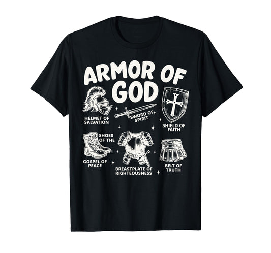 Armor of God Christian Battle Gear Bible Verse Ephesians T-Shirt