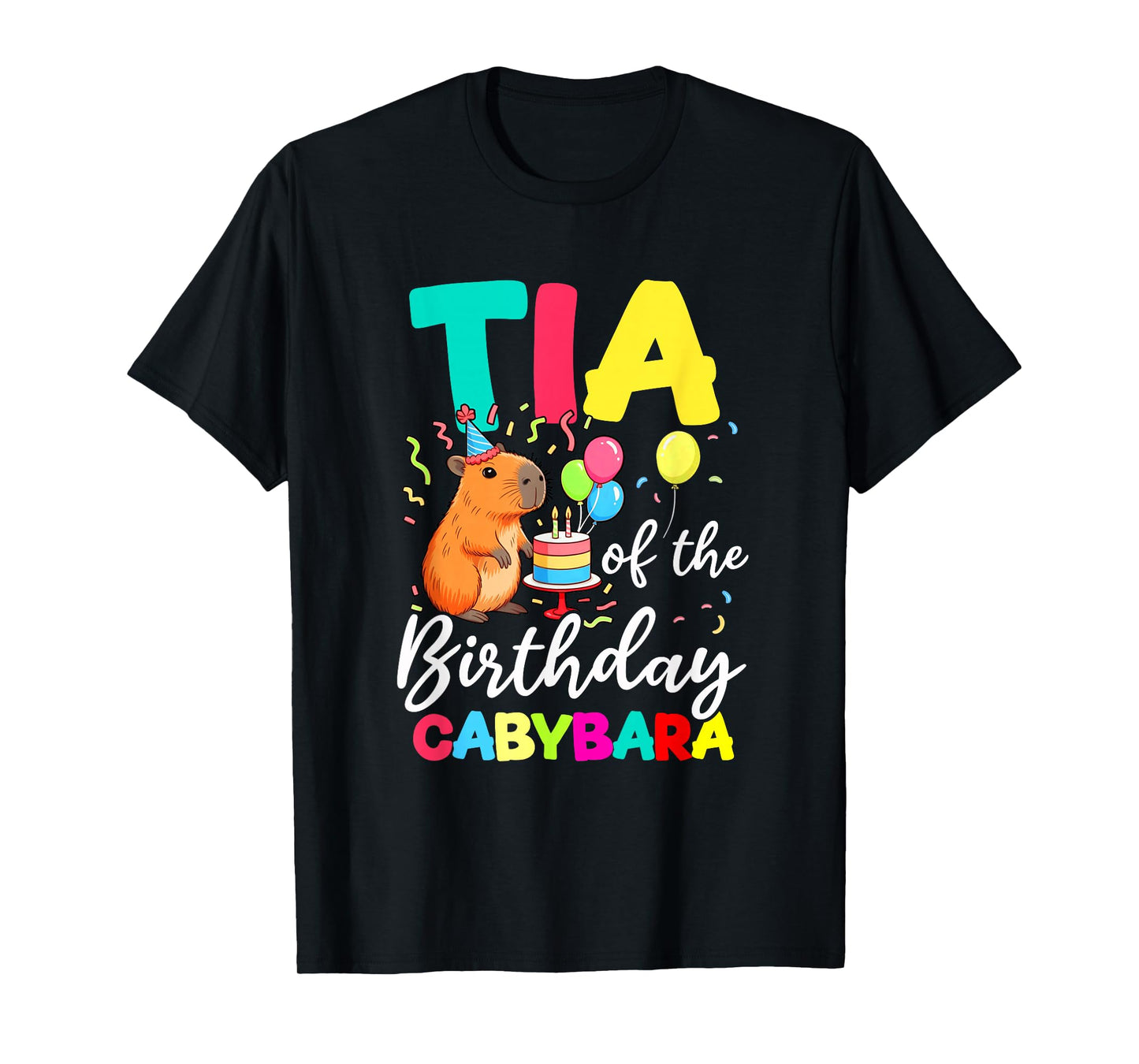 Tia of The Birthday Capybara Girl Bday Party Family T-Shirt
