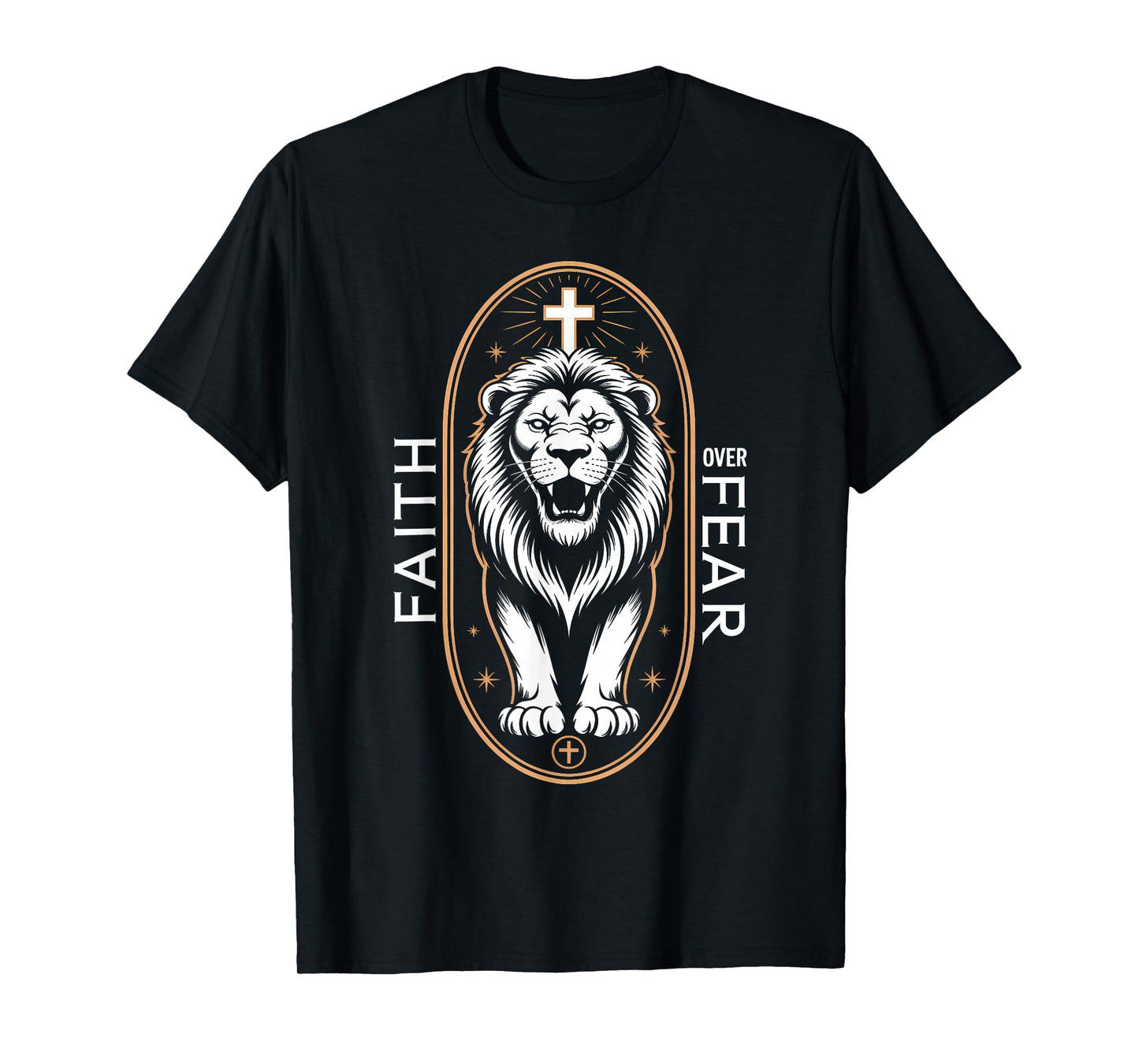 Faith Over Fear Lion of Judah Christian Triumph T-Shirt