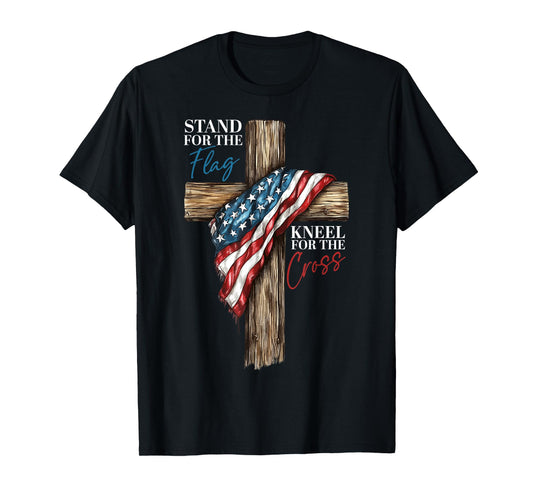 Stand for the Flag Kneel for the Cross Patriotic Faith T-Shirt