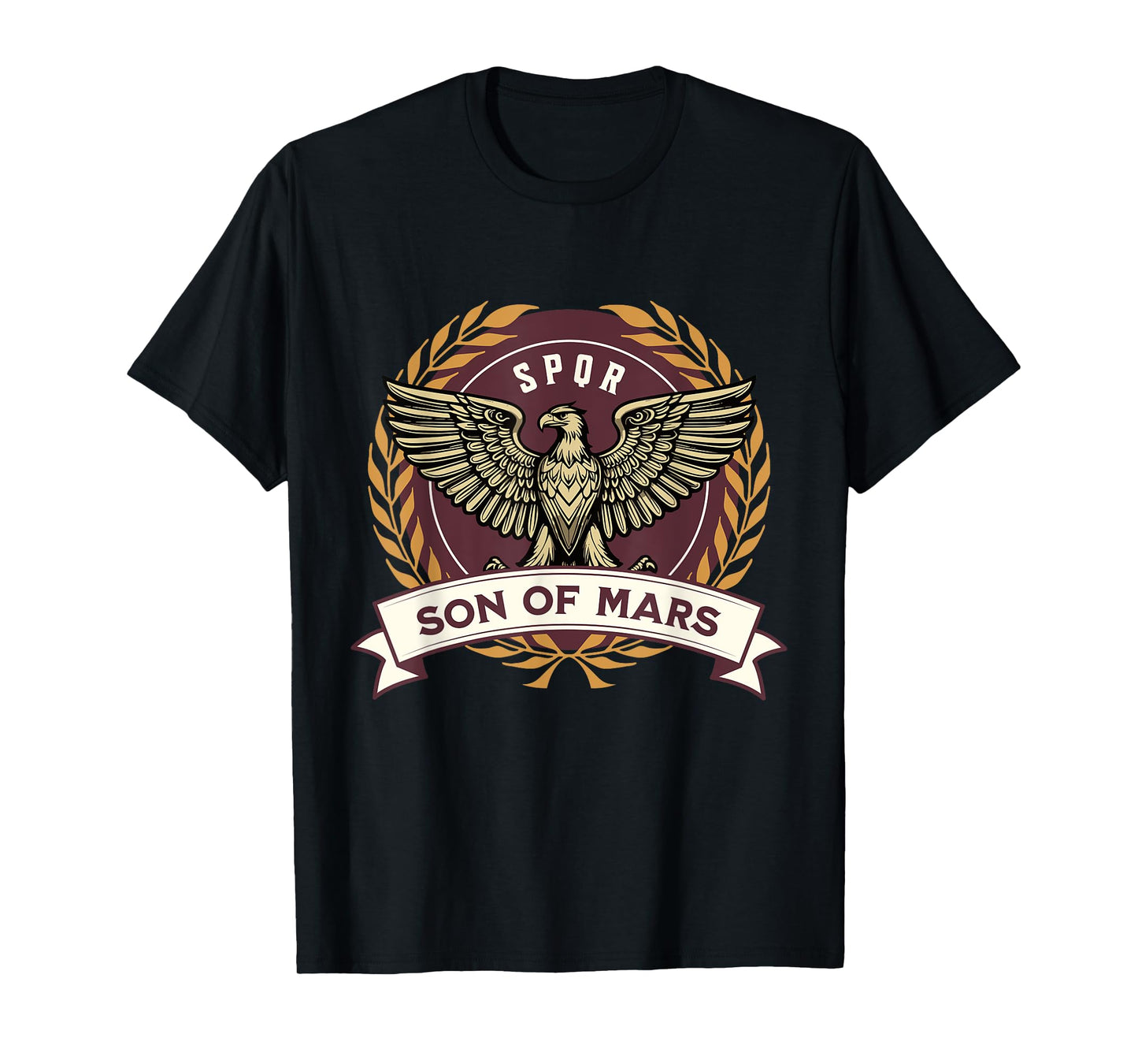 Son of Mars Ancient Roman Empire SPQR Roman Legions T-Shirt