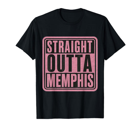 Straight Outta Memphis Womens Girls Retro Vintage Quote T-Shirt