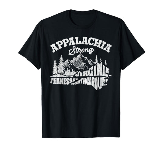 Appalachia Strong Mountain Outdoors Hiking NC Design T-Shirt