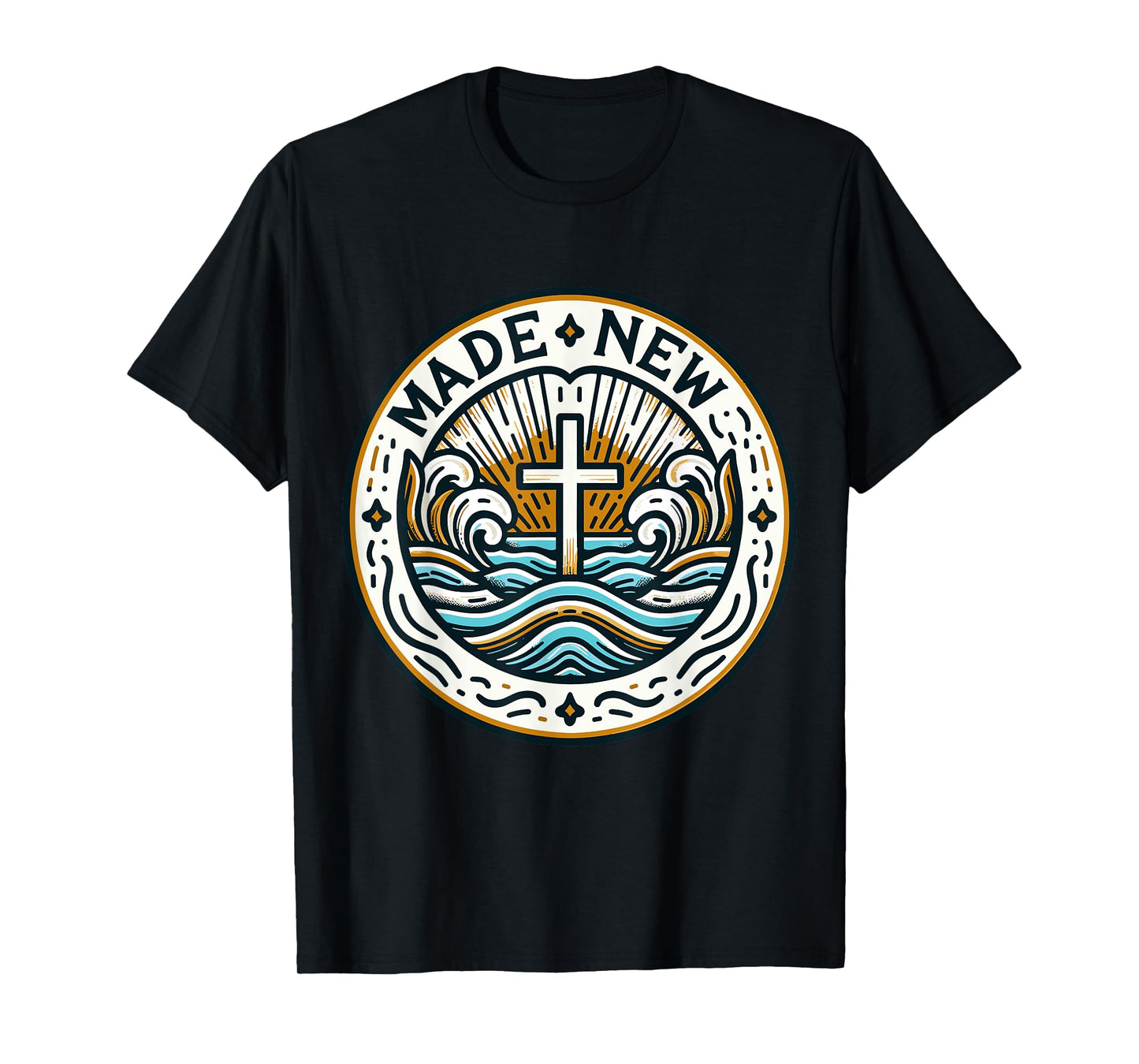 Baptism Made New Baptized T-Shirt