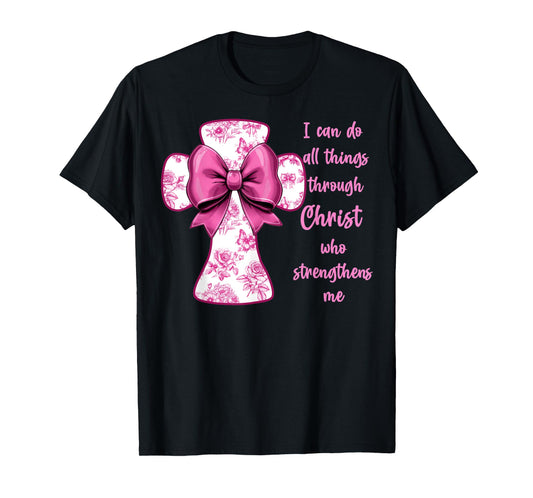 I Can Do All Things Through Christ Pink Toile Cross And Bow T-Shirt