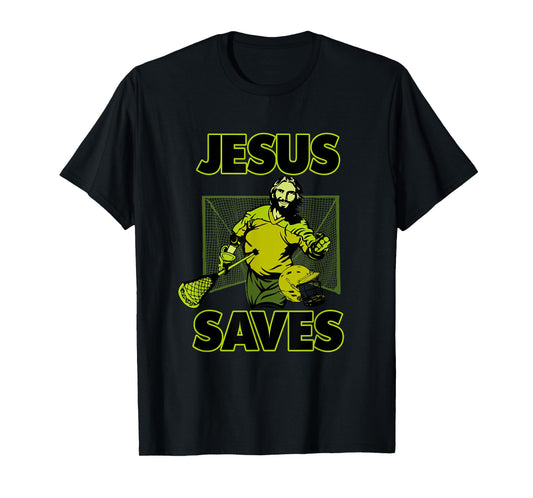 Jesus The Lacrosse Goalie Saves T Shirt For Christian Coach