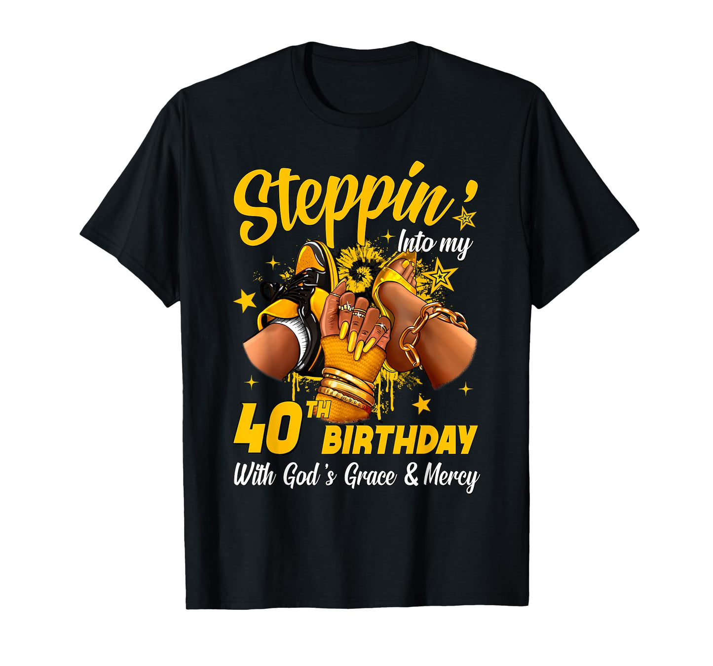 Stepping Into My 40th Birthday Black Woman Sneaker Heel T-Shirt