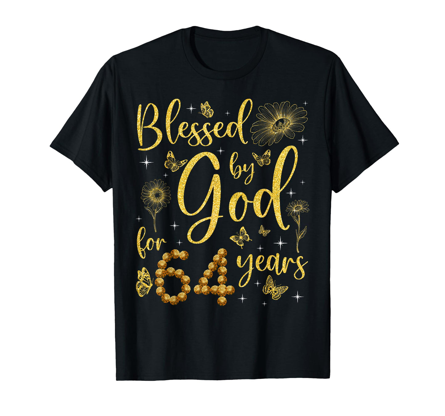 Butterfly Flower Blessed By God For 64 Years 64th Birthday T-Shirt