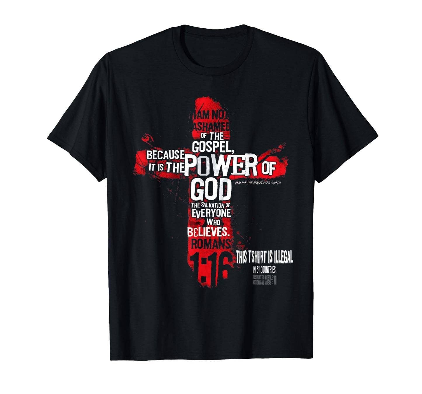 This Shirt is Illegal in 51 Countries Christian Tshirt T-Shirt